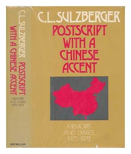 Book Postscript with a Chinese accent;: Memoirs and diaries, 1972-1973 free