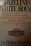 Book Dateline: White House free