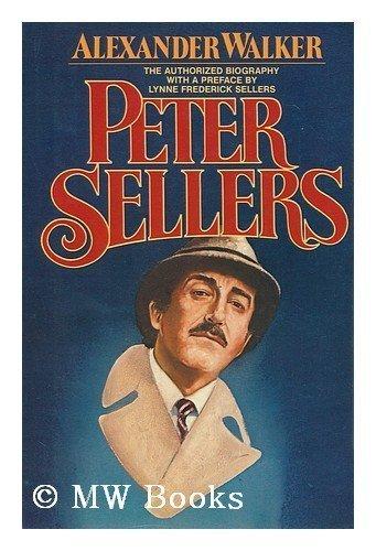 Book Peter Sellers: The Authorized Biography free