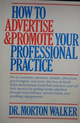 Book How to Advertise and Promote Your Professional Practice free