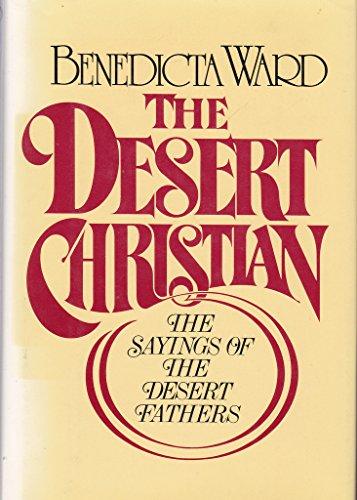 Book The Desert Christian: Sayings of the Desert Fathers : The Alphabetical Collection (English and Greek Edition) free