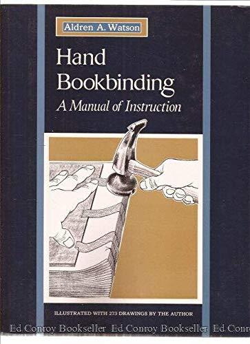 Book Hand Bookbinding: A Manual of Instruction free