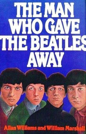 Book The man who gave the Beatles away free
