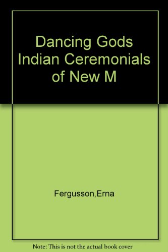 Book Dancing Gods Indian Ceremonials Of New M free
