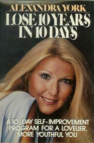 Book Lose 10 Years In 10 Days free