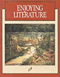 Book Enjoying Literature: Signature Edition (Macmillan Literature Series) free