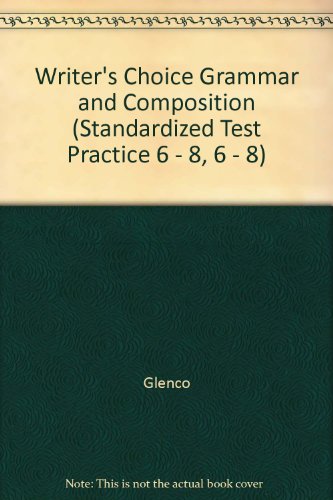 Book Writer's Choice Grammar And Composition, Standardized Test Practice 6-8 free