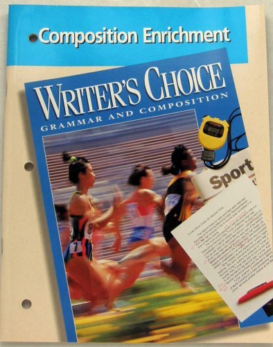 Book Composition Enrichment (writer's Choice Grammar And Composition) free