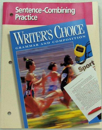 Book Sentence-combining Practice (writer's Choice Grammar And Composition) free