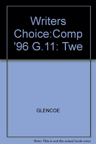 Book Writers Choice Composition And Grammar Grade 11: Teacher Wraparound Edition free