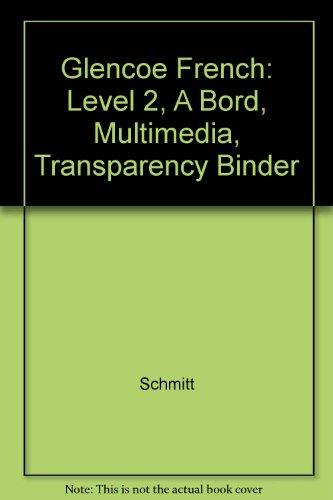 Book A Bord, Glencoe French 2, Overhead Transparencies Binder free