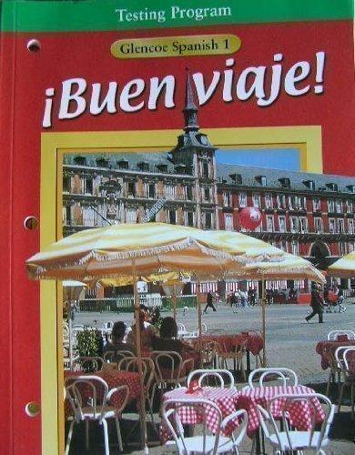 Book Buen viaje! Glencoe Spanish 1 Testing Program free