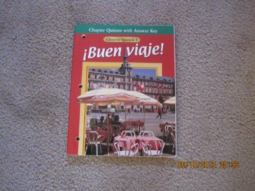 Book Chapter Quizzes with Answer Key, Glencoe Spanish 1, Buen Viaje! free