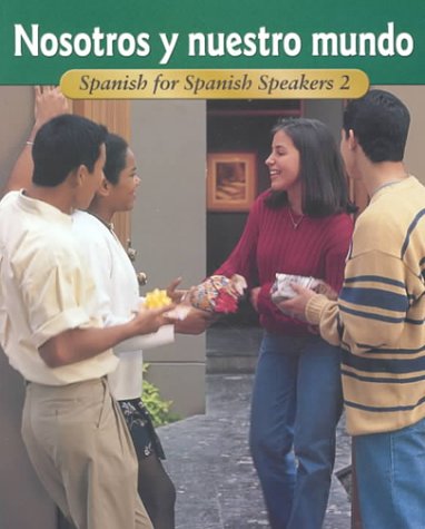 Book Nosotros And Nuestro Mundo Level 2: Spanish For Spanish Speakers free