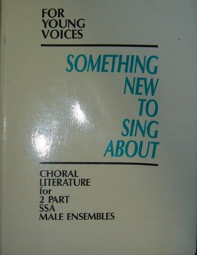 Book Something New To Sing About For Young Voices Song Book 2 free