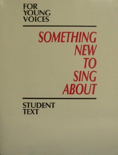 Book Something New To Sing About: For Young Voices free