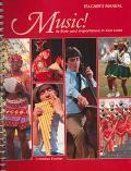 Book Music! Its Role and Importance in Our Lifes (Teacher's Manual) free