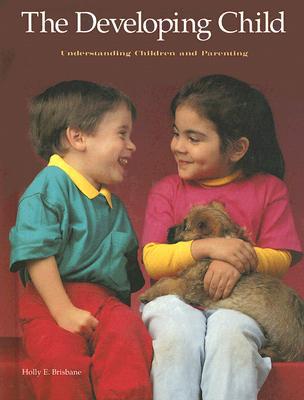 Book The Developing Child: Understanding Children and Parenting free