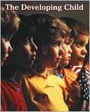 Book The Developing Child, Student Edition free