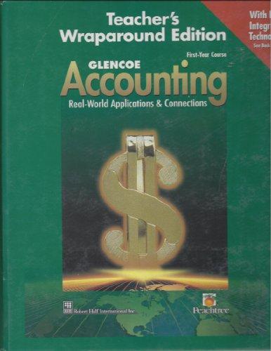 Book Glencoe Accounting First Year Course Real-World Applications and Connections Teacher Wraparound Edition 2000 free
