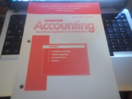 Book Glencoe Accounting Real-World Applications & Connections: CHapter Problems and Mini Practice Sets: User's Guide for Peachtree with Solutions free