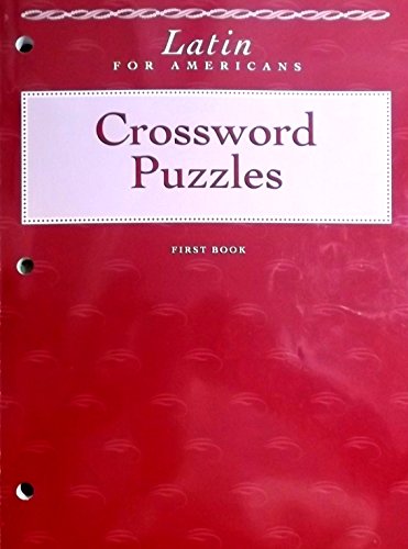 Book Latin for Americans: First Book: Crossword Puzzles (Latin for Americans, First Book) free