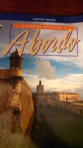 Book Chapter Quizzes with Answer Key (Glencoe Spanish 2 Abordo) free