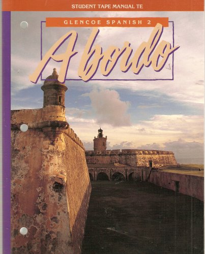 Book A Bordo: Student Tape Manual Teacher's Edition: Glencoe Spanish 2 free