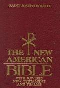 Book Saint Joseph Edition Of The New American Bible: Translated From The Original Languages With Critical Use Of All The Ancient Sources free