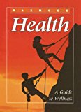 Book Glencoe Health: A Guide to Wellness free