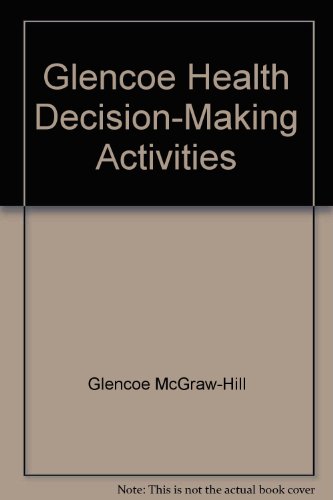 Book Glencoe Health Decision-making Activities free