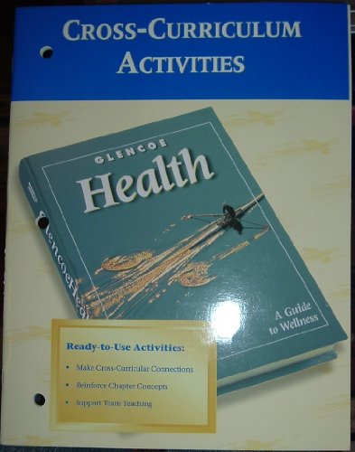 Book Glencoe Health Cross-curriculum Activities free