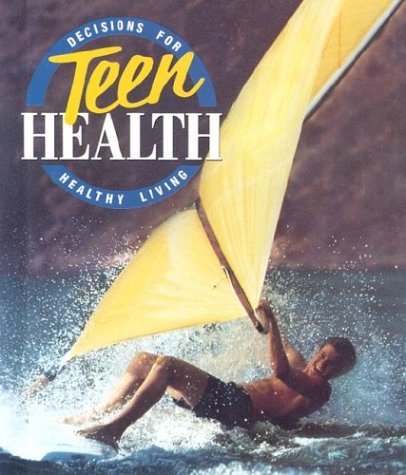 Book Decisions For Teen Health free