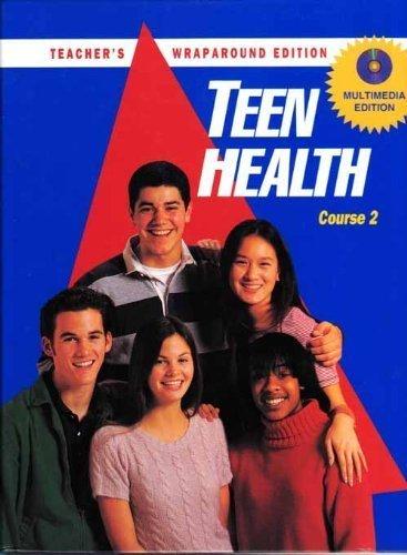 Book Teen Health Course Two Teacher's Wraparound Edition free