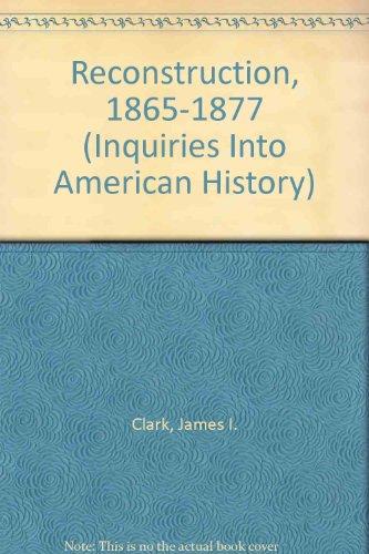 Book Reconstruction, 1865-1877 (inquiries Into American History) free