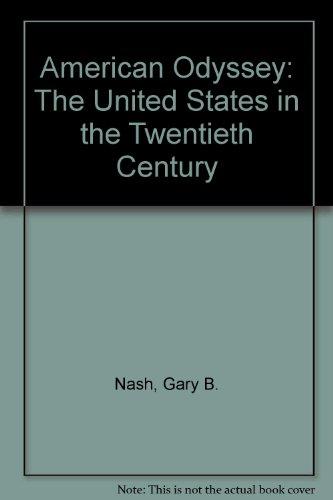 Book American Odyssey - The United States in the Twentieth Century - Texas Edition - Teacher's Wraparound Edition free