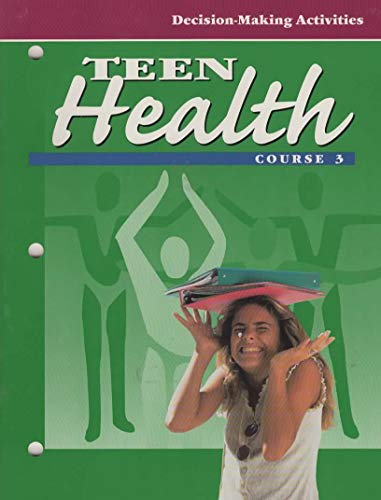 Book Teen Health [course 3]: Decision-making Activities (paperback Textbook) free