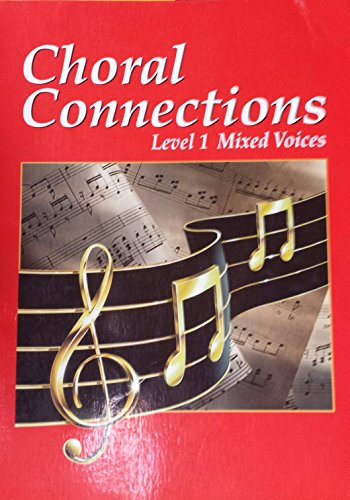 Book Choral Connections: Level 1, Mixed Voices free