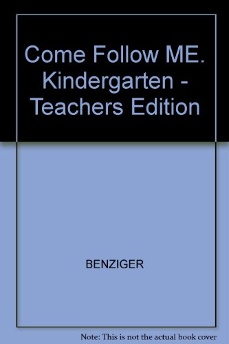 Book COME FOLLOW ME. KINDERGARTEN - TEACHERS EDITION free