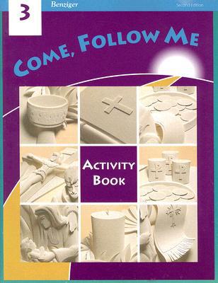 Book Come, Follow Me: Grade 3: Activity Book free