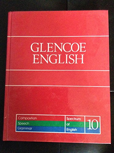 Book Glencoe English (Composition Speech Grammar, Spectrum of English 10) free