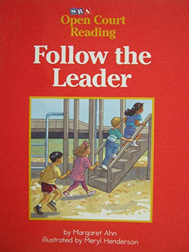 Book Follow The Leader [sra Open Court Reading Pre-decodable Book Level A Set 1 Book 11] free