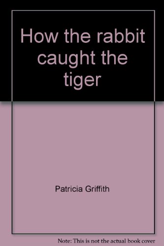 Book How the rabbit caught the tiger (Open Court reading) free