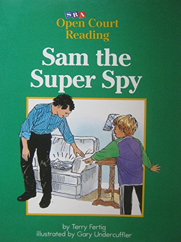 Book Sam The Super Spy (sra Open Court Reading, Level C Set 1 Book 1) free