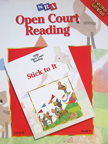 Book Sra Open Court Reading Stick To It Level K Book E Teacher's Edition (sra) free