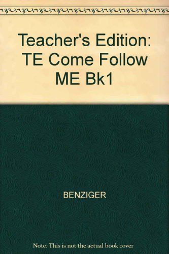Book Teacher's Edition: Te Come Follow Me Bk1 free