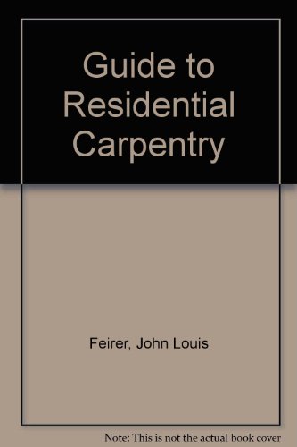 Book Guide To Residential Carpentry free