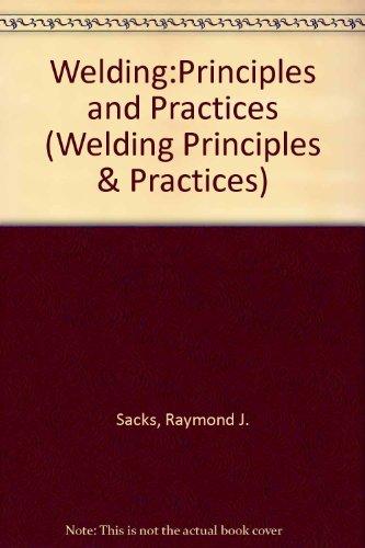 Book Welding:Principles and Practices (Welding Principles & Practices) free
