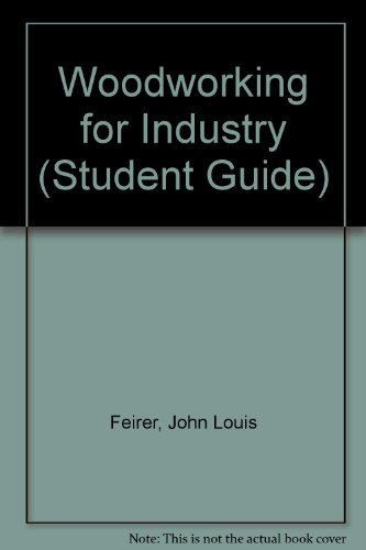 Book Woodworking for Industry (Student Guide) free