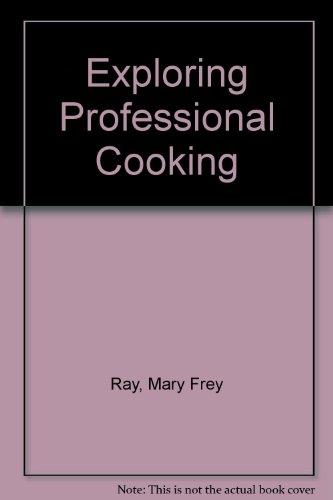 Book Exploring Professional Cooking free